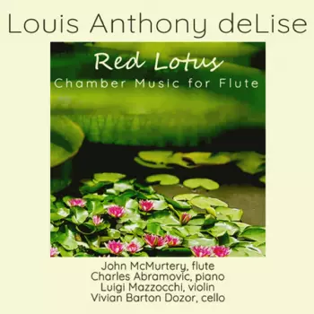 Louis Anthony Delise: Red Lotus