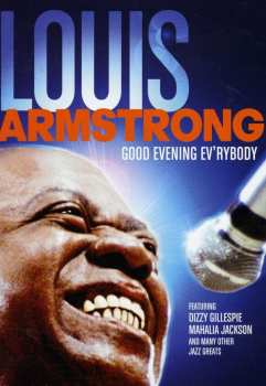 DVD Louis Armstrong: Good Evening Ev'rybody 14441