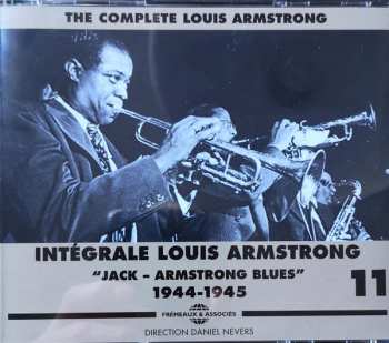 Album Louis Armstrong: Intégrale Louis Armstrong Vol. 11 - Jack-Armstrong Blues 1944-1945