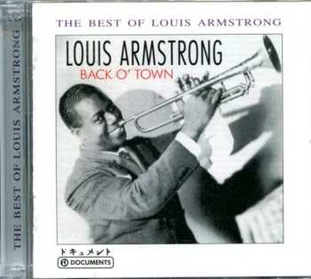 2CD Louis Armstrong: The Best Of Louis Armstrong - Back O' Town 568711