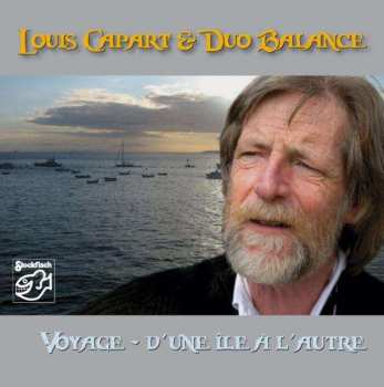 Album Louis Capart & Duo Balance: Voyage - D'Une Ile A L'Autre