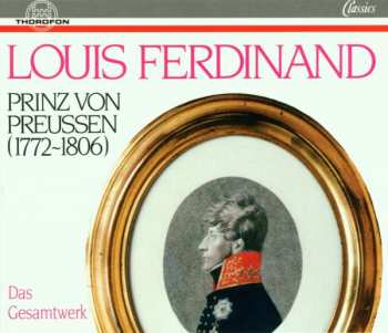 5CD Louis Ferdinand von Preußen: Das Gesamtwerk 399677