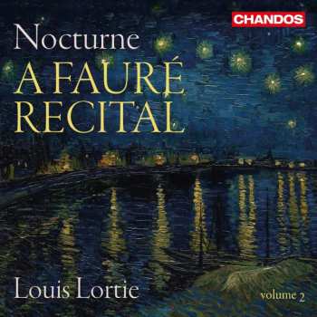 Louis Lortie: In Paradisum - A Faure Recital, Volume 2