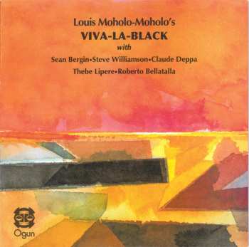 Louis Moholo's Viva La Black: Louis Moholo's Viva La Black