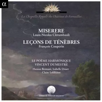 Miserere • Leçons De Ténèbres