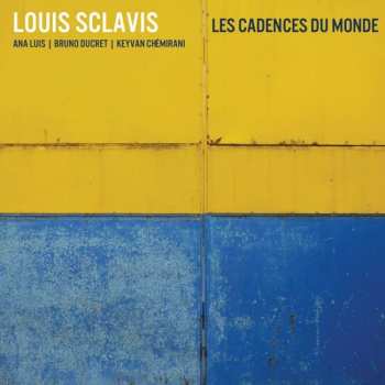 Louis Sclavis: Les Cadences Du Monde