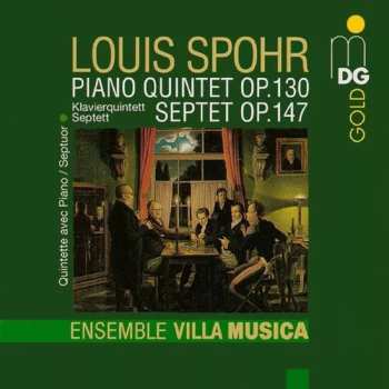 Album Louis Spohr: Piano Quintet Op. 130 / Septet Op. 147