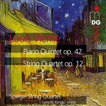 CD Louis Vierne: Klavierquintett Op.42 564547