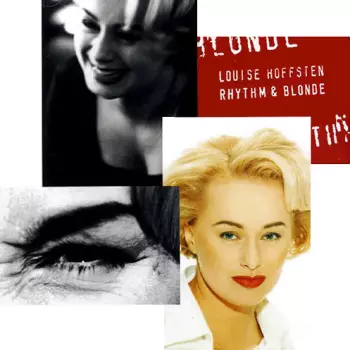 Louise Hoffsten: Rhythm & Blonde