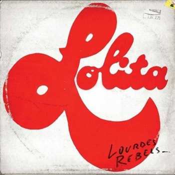 Album Lourdes Rebels: Lolita