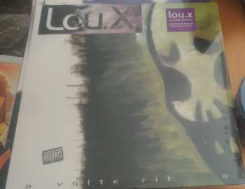 LP Lou X: A Volte Ritorno LTD | NUM 614514