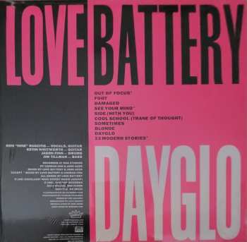 LP Love Battery: Dayglo CLR 647734