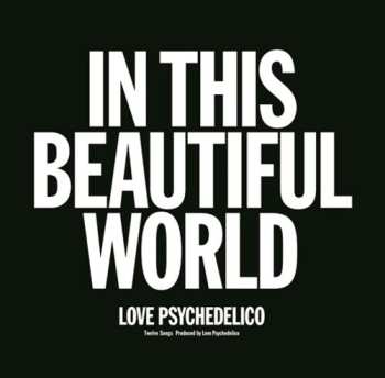 LP Love Psychedelico: In This Beautiful World 654844