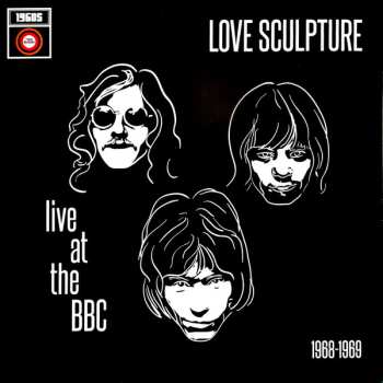 Love Sculpture: Live At The BBC 1968-1969