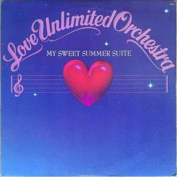 Album Love Unlimited Orchestra: My Sweet Summer Suite