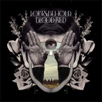 Album Low & Behold: Blood Red