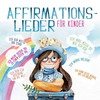 Lowenkinder: Affirmationslieder Für Kinder