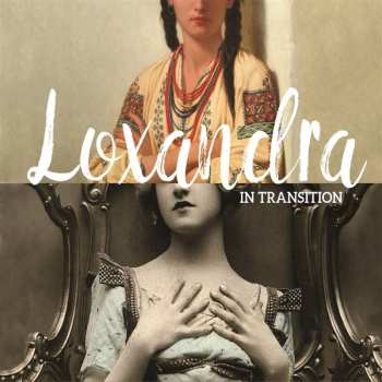 CD Loxandra: In Transition 622266