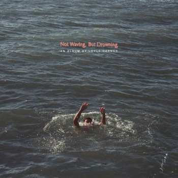 CD Loyle Carner: Not Waving, But Drowning 192758