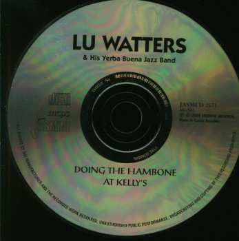 CD Lu Watters And The Yerba Buena Jazz Band: Doing The Hambone At Kelly's 577507