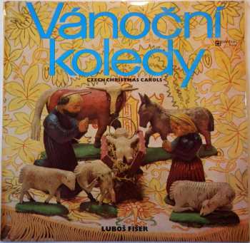 LP Luboš Fišer: Vánoční Koledy (Czech Christmas Carols) 381311