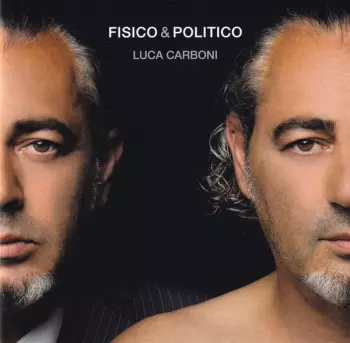 Luca Carboni: Fisico & Politico