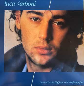 LP Luca Carboni: ...Intanto Dustin Hoffman Non Sbaglia Un Film 608762