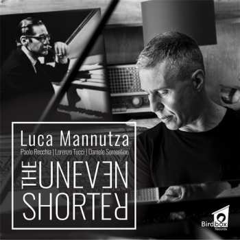 Album Luca Mannutza: Uneven Shorter