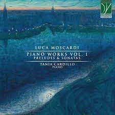 Album Tania Cardillo: Piano Works Vol. 1 (Preludes & Sonatas)