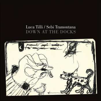 Luca Tilli: Down At The Docks