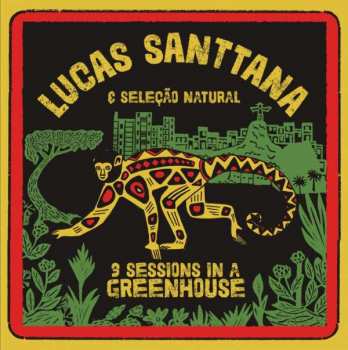 LP Lucas Santtana: 3 Sessions In A Greenhouse (2021 Remaster) LTD | CLR 313677