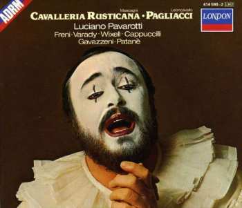 Album Luciano Pavarotti: Cavalleria Rusticana & Pagliacci