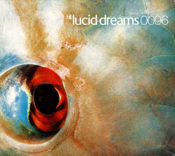 Album Lucid Dreams: Lucid Dreams -digi-