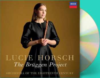 CD Lucie Horsch: The Frans Brüggen Project 630925