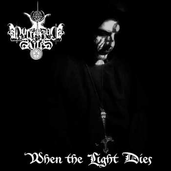 CD Luciferian Rites: When The Light Dies 467748