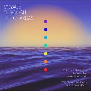 Album Lucinda Clare & Yuval Ron: Voyage Through The Chakras