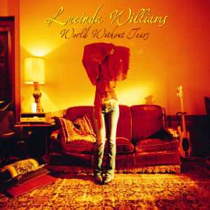 CD Lucinda Williams: World Without Tears 626800