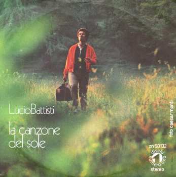 Album Lucio Battisti: La Canzone Del Sole / Anche Per Te