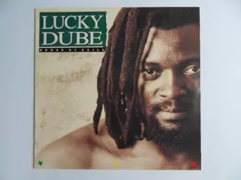 Lucky Dube: House Of Exile