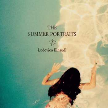 Album Ludovico Einaudi: The Summer Portraits