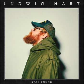 Album Ludwig Hart: Stay Young