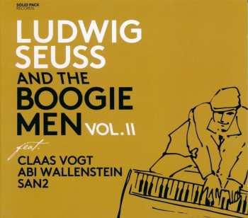 Album Ludwig Seuss And The Boogie Men: Ludwig Seuss And The Boogie Men Vol. Ii