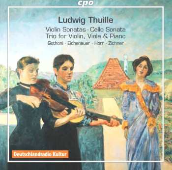 Album Ludwig Thuille: Kammermusik