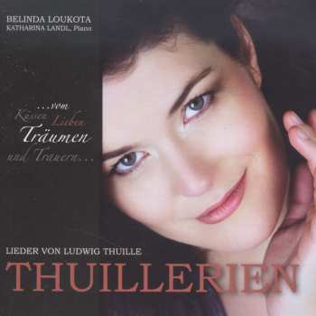 Album Ludwig Thuille: Lieder "thuillerien"