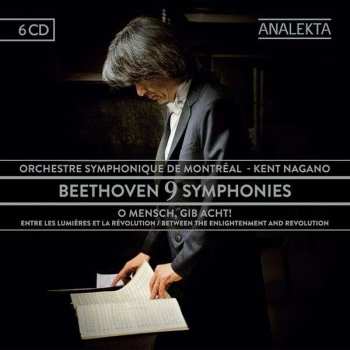 Album Ludwig van Beethoven: Beethoven 9 Symphonies: O Mensch, gib acht! Entre les Lumières et la Révolution (6 CD)