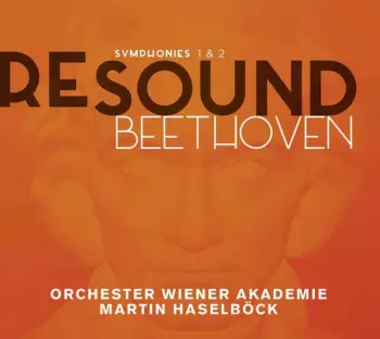 ReSound Beethoven - Symphonies 1 & 2