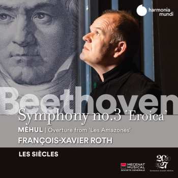 Album Ludwig van Beethoven: Symphony No.3 'Eroica' / Overture From 'Les Amazones'