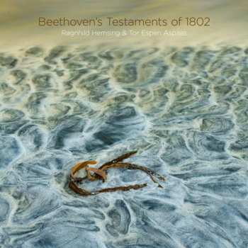 SACD Ludwig van Beethoven: Beethoven's Testaments Of 1802 428220