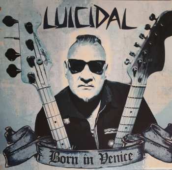 LP Luicidal: Born In Venice LTD | CLR 368254