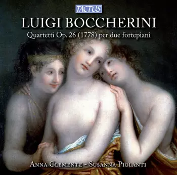 Quartetti Op. 26 (1778) Per Due Fortepiani